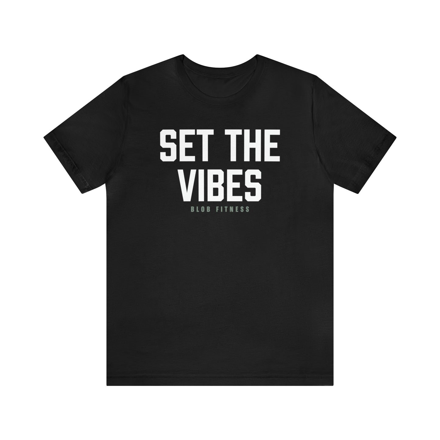 Blob Fitness - Set the Vibes